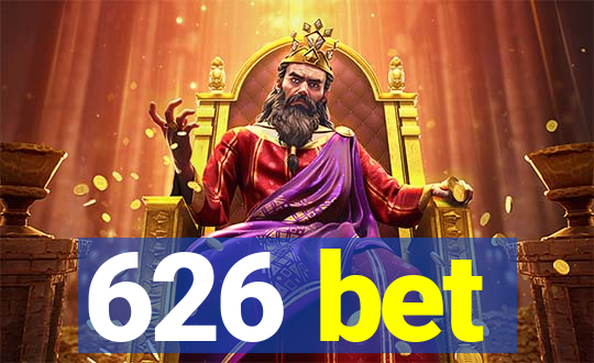 626 bet